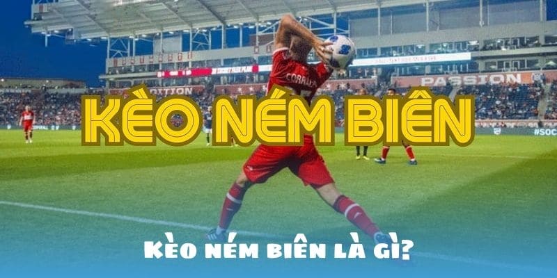 Kèo ném biên tại Nohu90