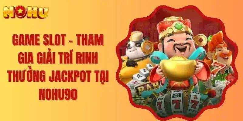Kho game khổng lồ – Thỏa mãn mọi “gu” chơi của game thủ