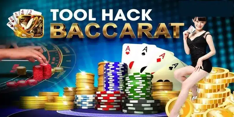 Tổng hợp các tool baccarat hiệu quả và phổ biến nhất hiện nay